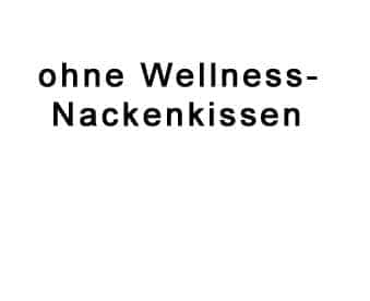 ohne Nackenkissen
